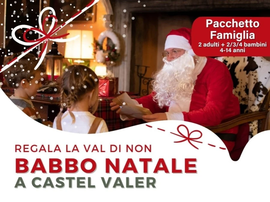 Voucher BABBO NATALE A CASTEL VALER - Pacchetto Famiglia
